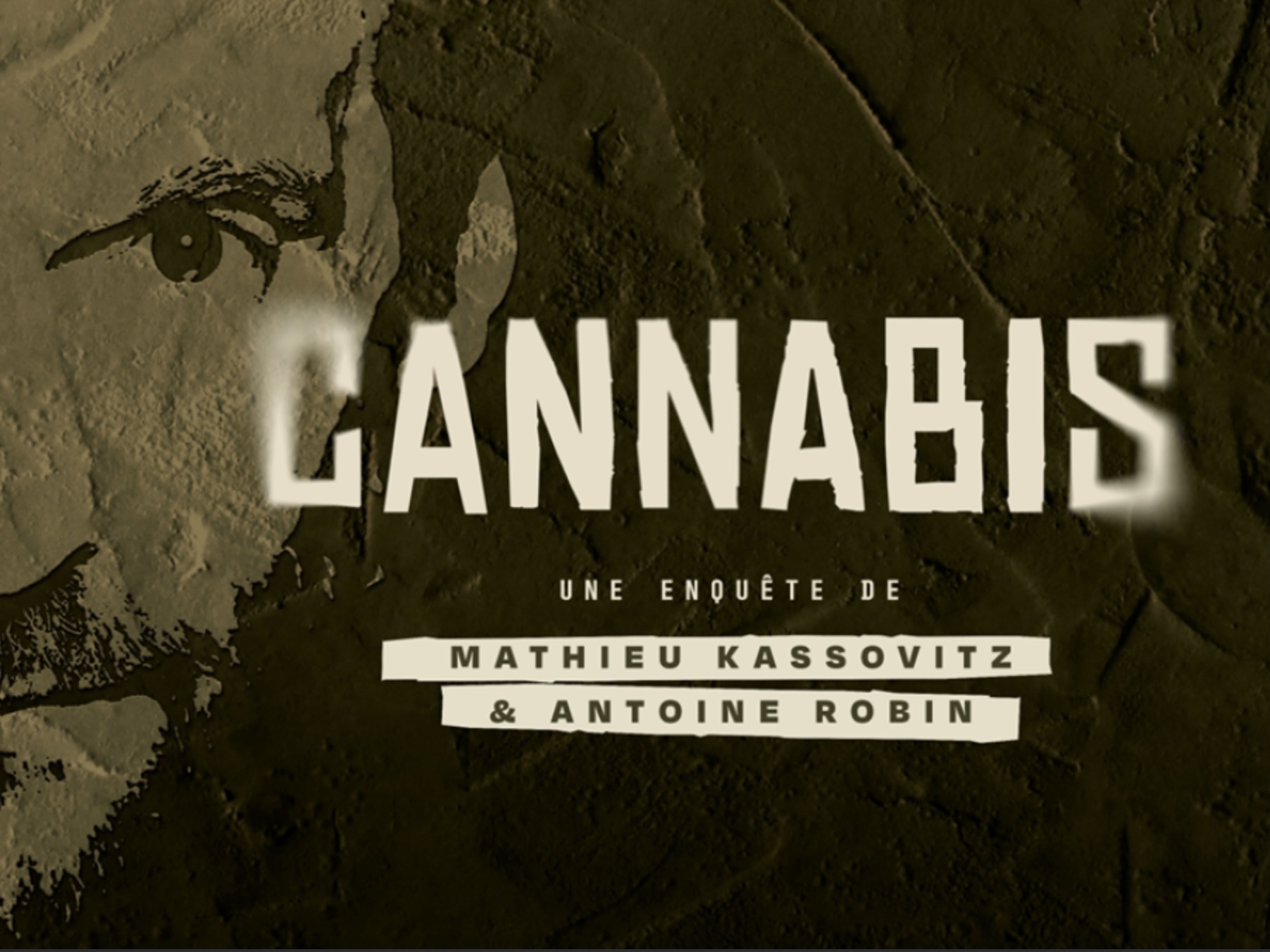 Cannabis, documentaire, Mathieu Kassovitz